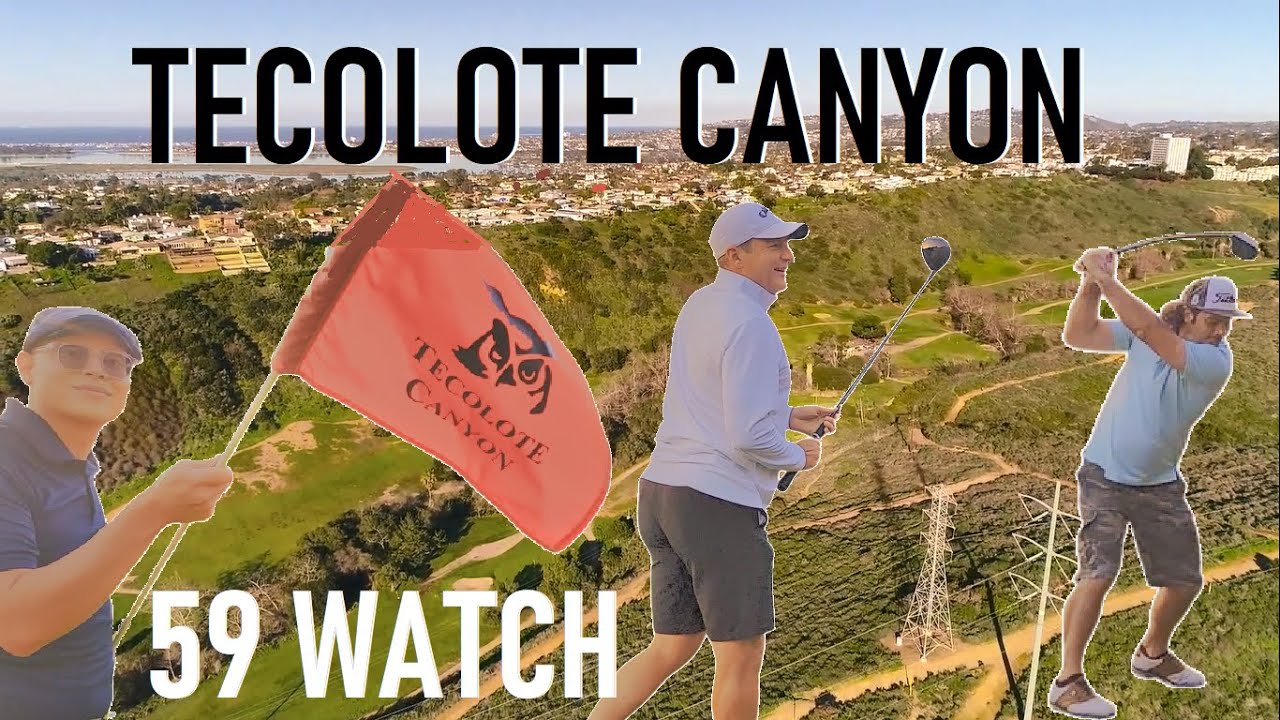 Tecolote Canyon | 59 Watch