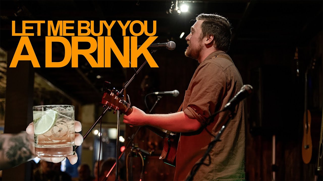 Let Me Buy You A Drink - Ben Hutcheson at The Country Caf&eacute;