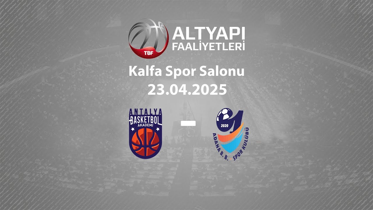Antalya Basketbol Akademi – Adana Büyükşehir Belediyesi U14 Kızlar Türkiye Şampiyonası D Grubu