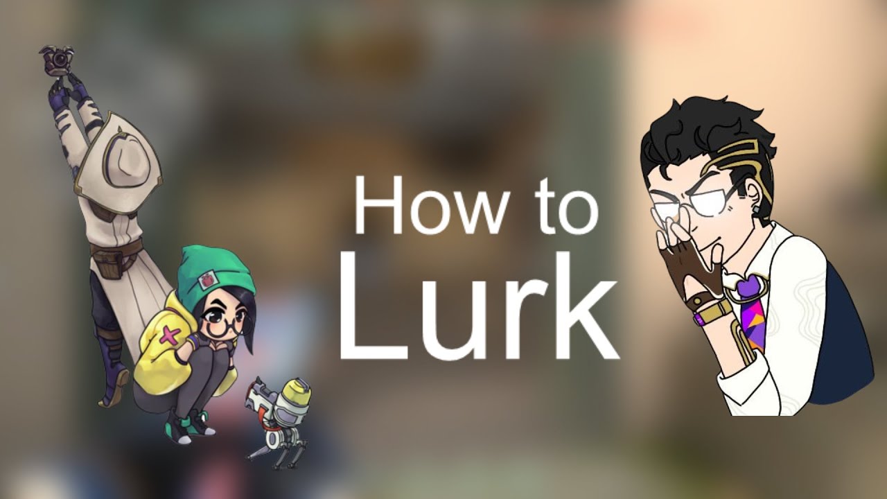 Làm sao để lurk như pro?