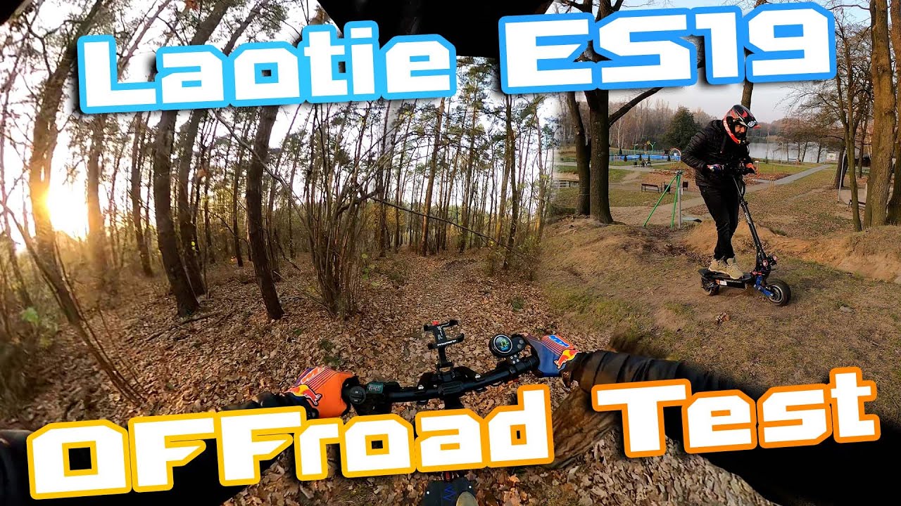 Laotie ES19 Offroad Test 🛴 Short True story 🏴‍☠️ Es19 is Good  BUT Still Ti30 is chinese No1 🍕🍻
