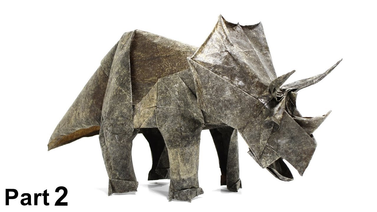 ORIGAMI TRICERATOPS TUTORIAL (Fumiaki Kawahata) PART 2 折り紙 トリケラトプス  DINOSAUR JURASSIC WORLD