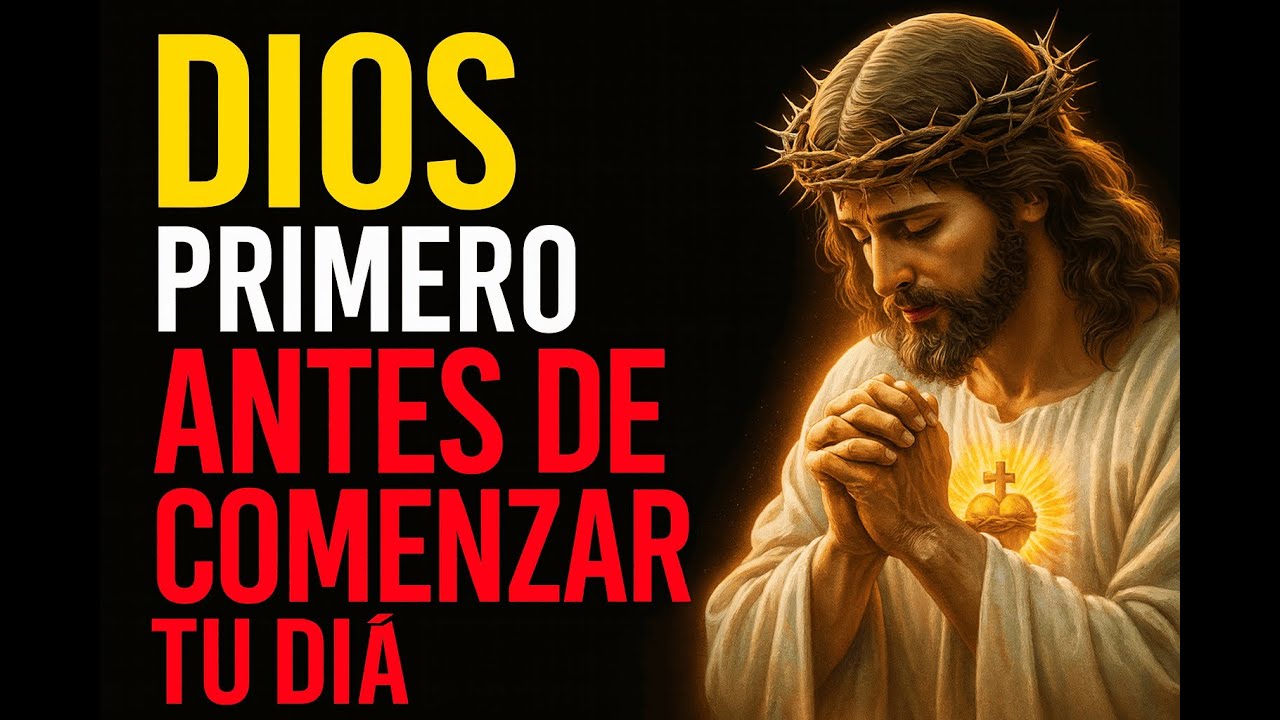Comienza tu Día con Dios: Oración Para Encontrar Propósito, Paz y Dirección Espiritual