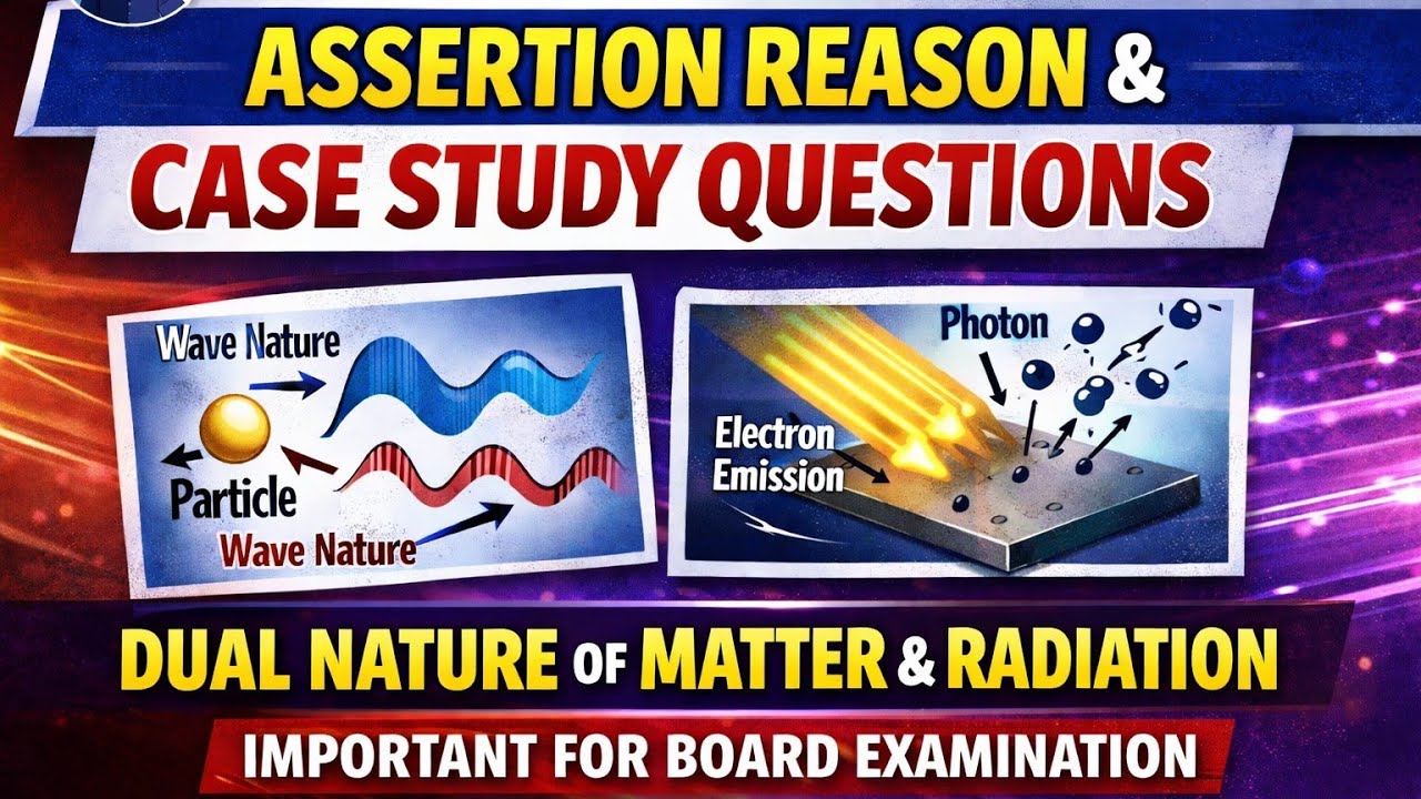 MOST IMPORTANT questions 🔥ASSERTION REASON🔥 and CASE STUDY🔥 QUESTION  👍👍 🔥🔥|| class12th Physics 