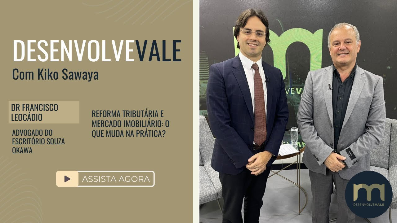EP 154 | Reforma Tributária e mercado imobiliário: o que muda na prática?