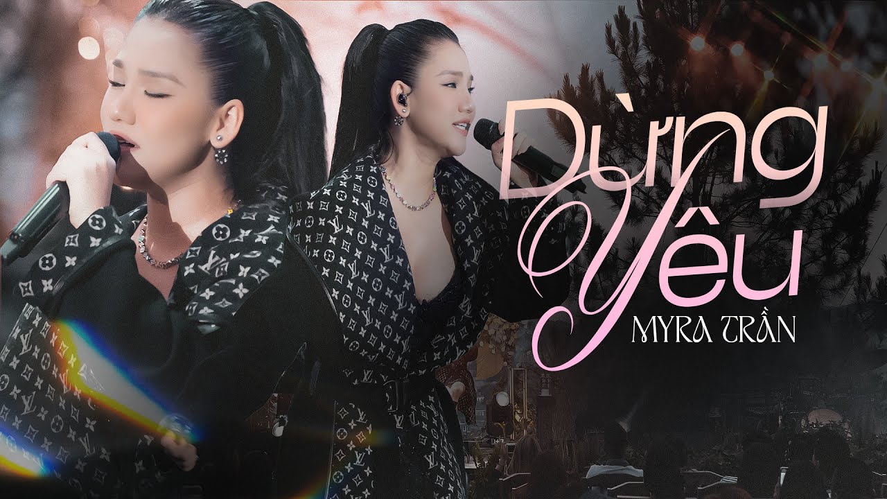 DỪNG Y&Ecirc;U - MYRA TRẦN live at #Lululola