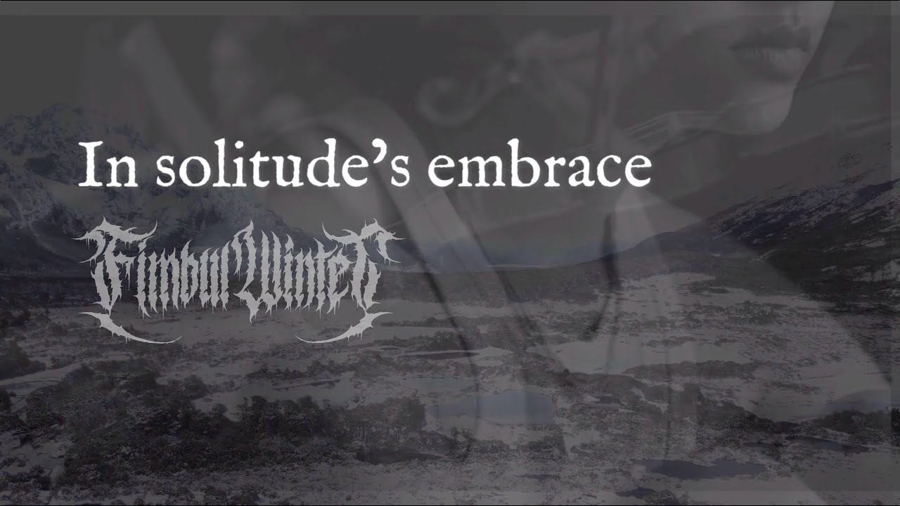 Fimbul Winter - In Solitude's Embrace OFFICIAL LYRIC VIDEO