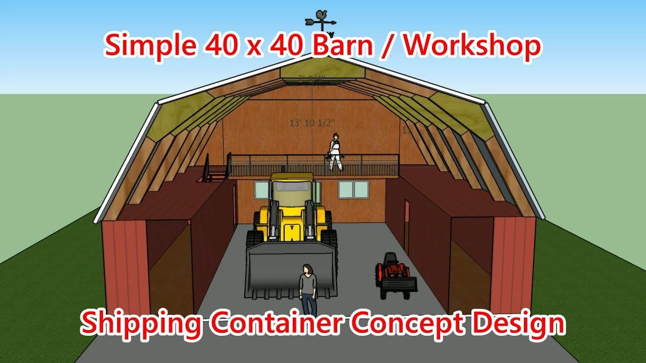 40 x 40 Barn / Shop Container Design Concept
