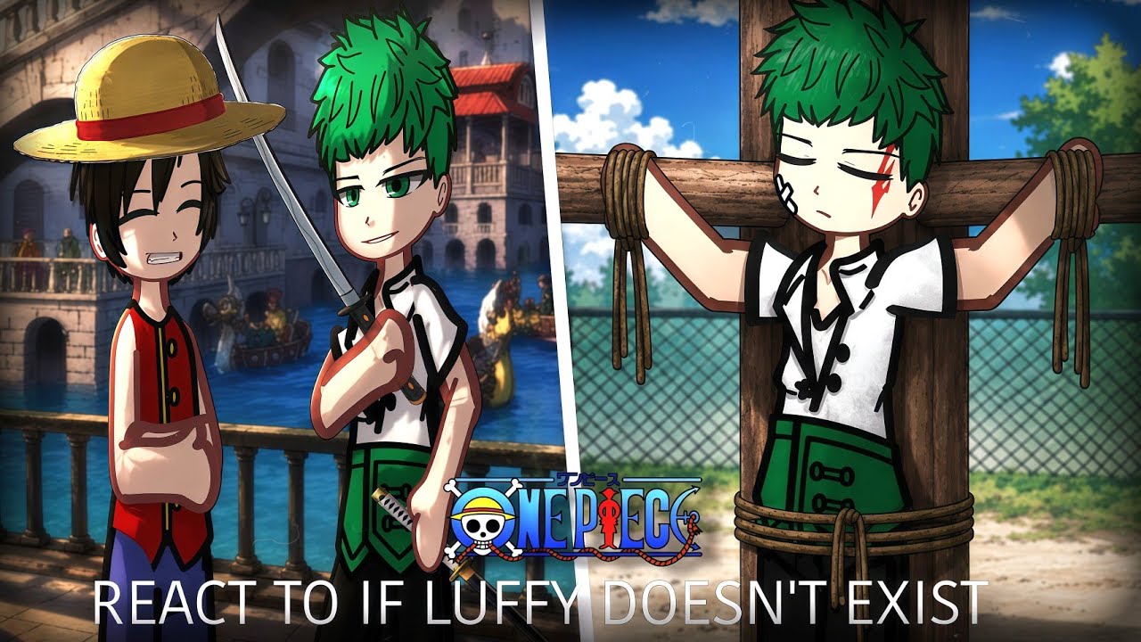 Onepiece What If Luffy Didn't Exist AU React to Original || Part 1/3 || One Piece ||