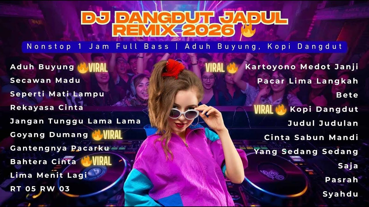 DJ Dangdut Jadul Remix 2026 🔥 Nonstop 1 Jam Full Bass | Aduh Buyung, Kopi Dangdut