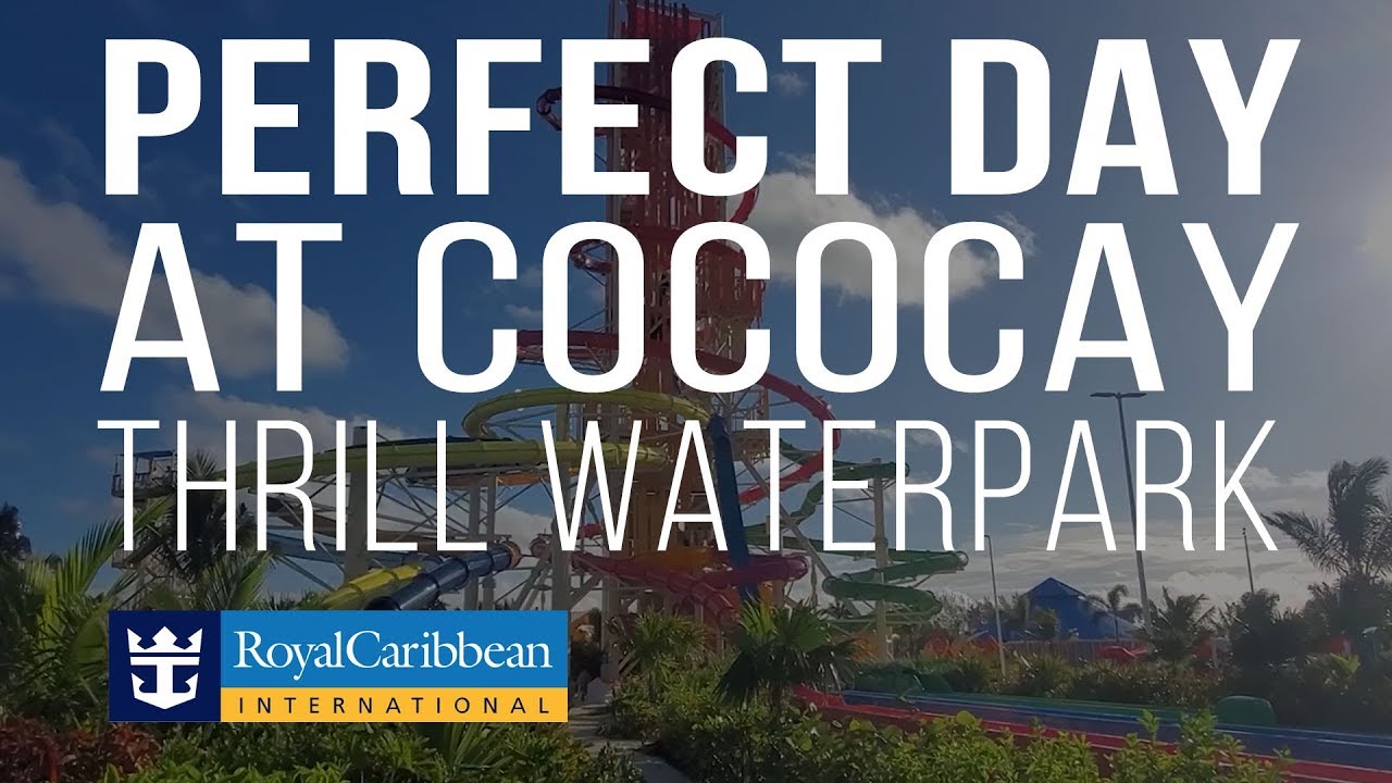 Thrill Waterpark at Perfect Day at CocoCay | Waterslides and Fun | Royal Caribbean Cruise Line