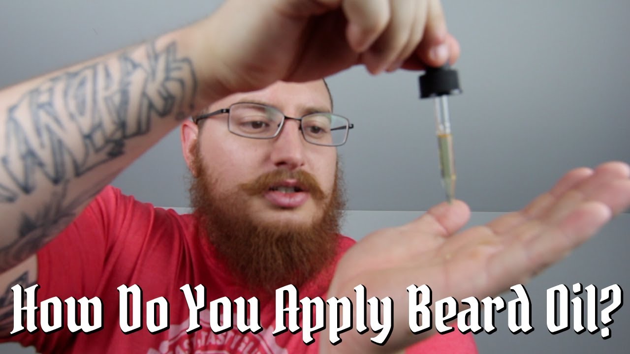How To Apply Beard Oil - A Beginners Guide