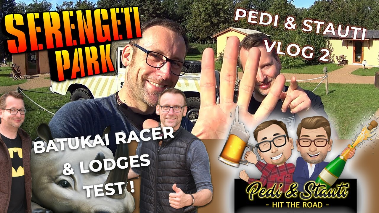 SERENGETI PARK l Wir testen die neue Achterbahn & Lodges l Pedi & Stauti Vlog#2