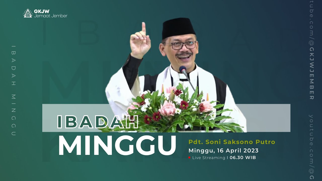Ibadah Minggu GKJW Jember | 16 April 2023