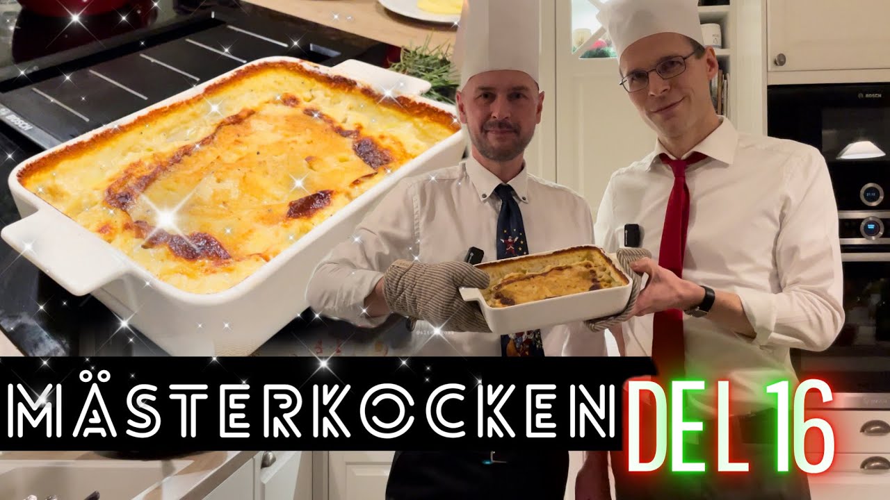 Mästerkocken del 16 – Klassisk Janssons frestelse (med Hyperkocken)