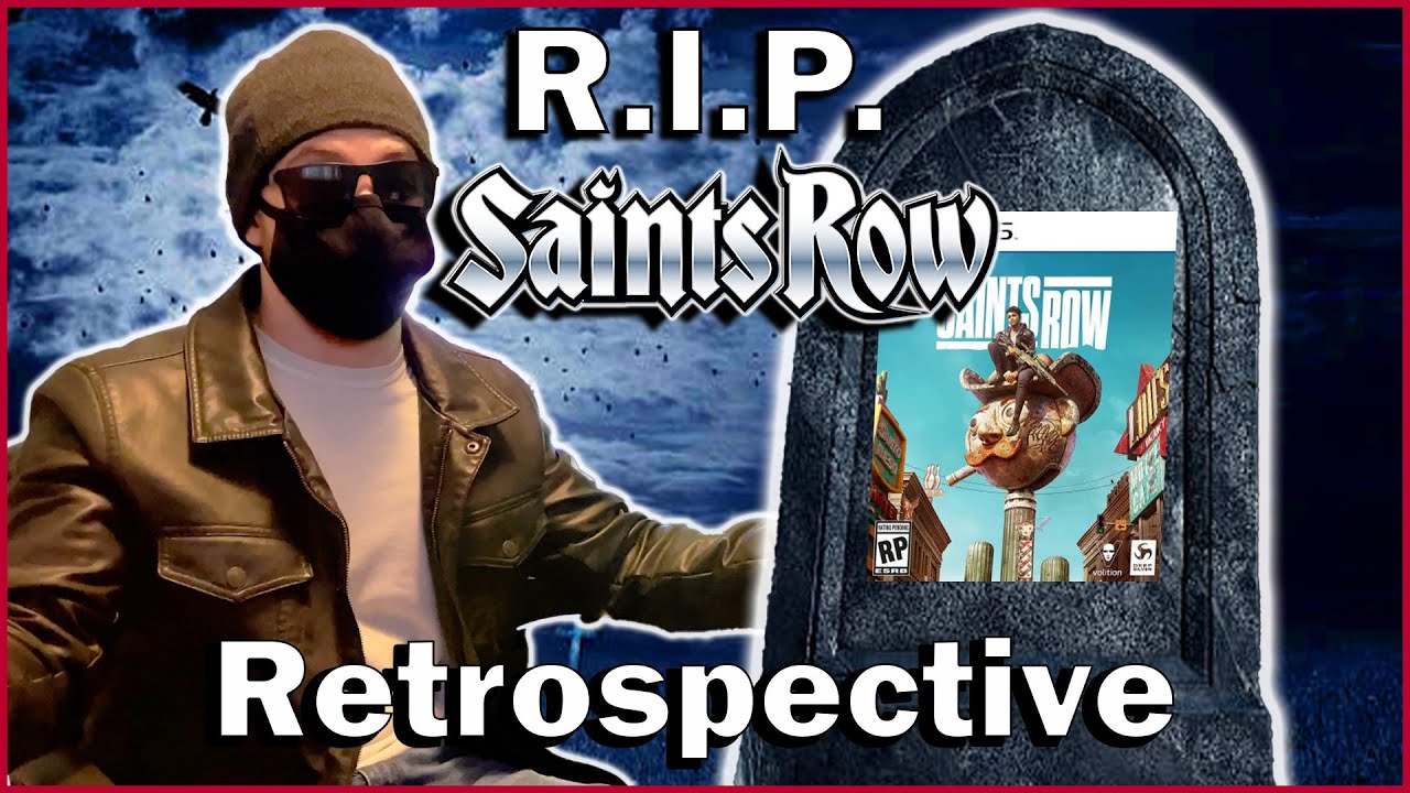 Покойся с миром, Saints Row | Ретроспектива франшизы