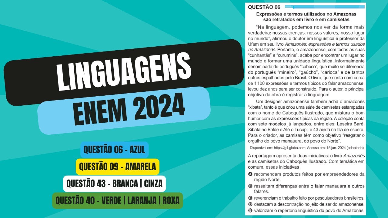 Resolução questão 06 (PROVA AZUL) | Linguagens ENEM 2024