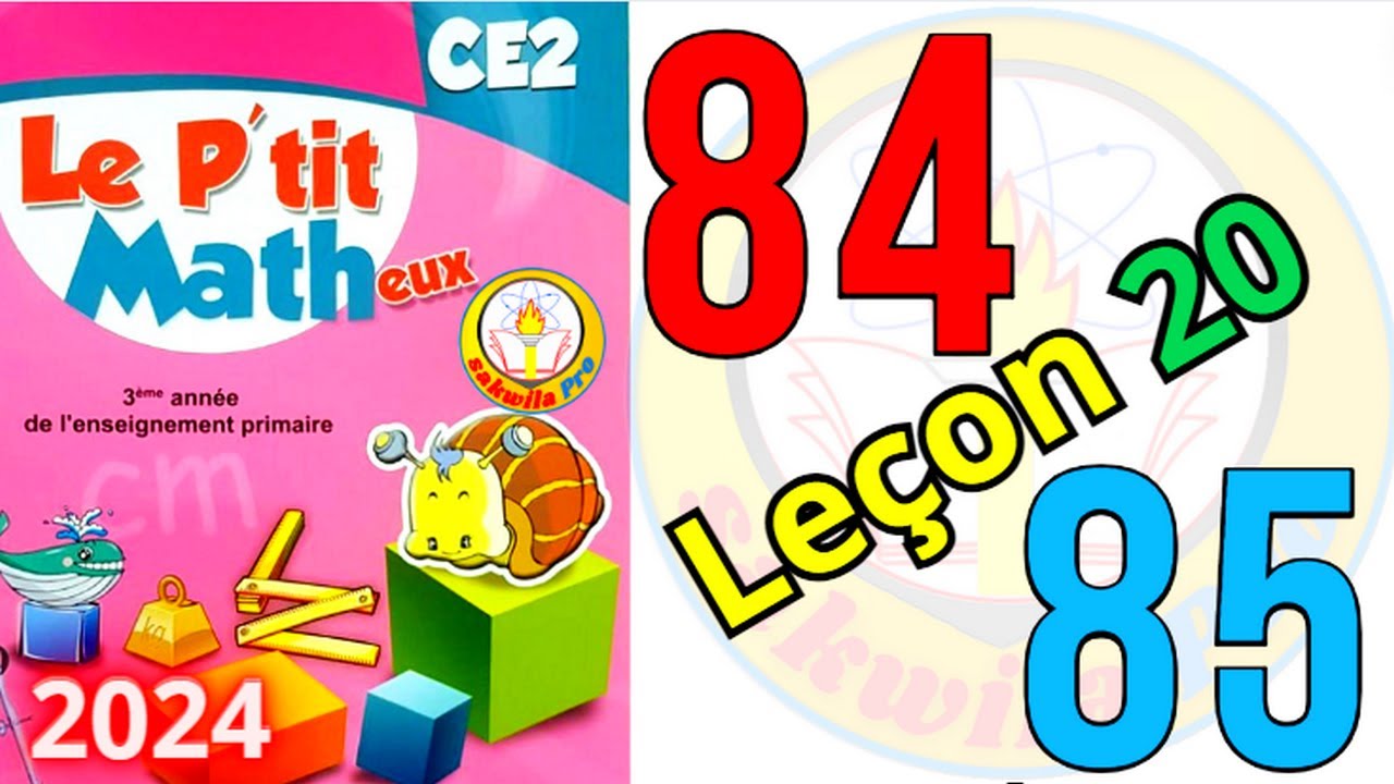 sakwilapro le p'tit matheux ce 2 page 84-85 ملاحظــــة : ليس بصوت المغني الحقيقي