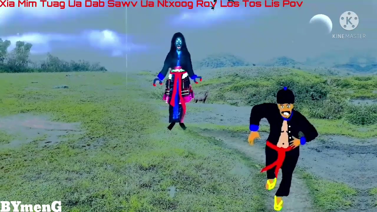 Dab neeg Dab Xia Mim Tuag Ua Dab Sawv Ua Ntxoog Rov Los Tos Lis Pov 24.11.2021
