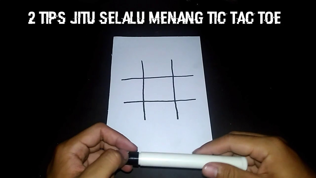 Trik selalu menang Tic Tac Toe sama teman kamu | start awal 100% bisa
