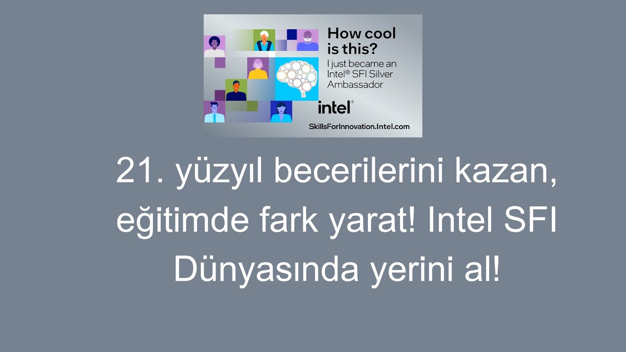 📢 Eğitimde Dijital Dönüşüm: Intel SFI Yolculuğu  Intel SFI Eğitimi 🚀💡