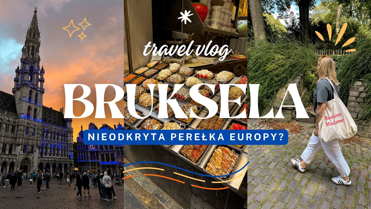 BRUKSELA 🇧🇪 | Nieodkryta perełka Europy?