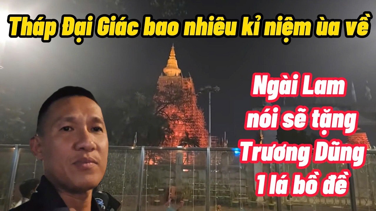 Ngài Lam đã '' vượt biên'' đến Bồ Đề Đao Tràng thành công rồi nhé Trương Dũng