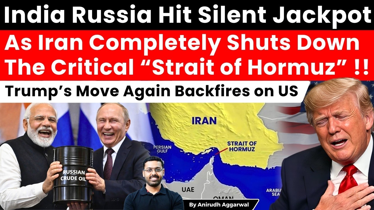 India Russia Hit Jackpot. Russia gains Windfall. India gets Russian Oil. Iran Shuts Hormuz Strait