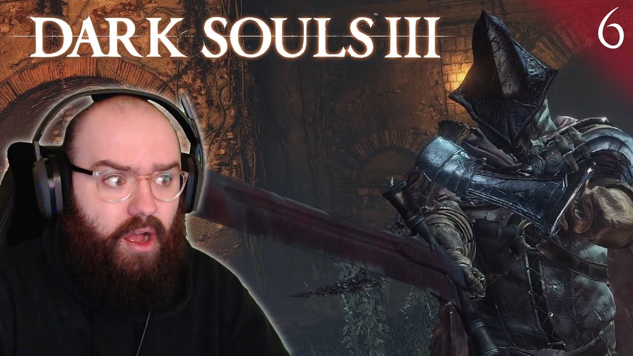 The Abyss Watchers Are Making Me Lore Crazy - Dark Souls 3 | Blind Playthrough [Part 6]