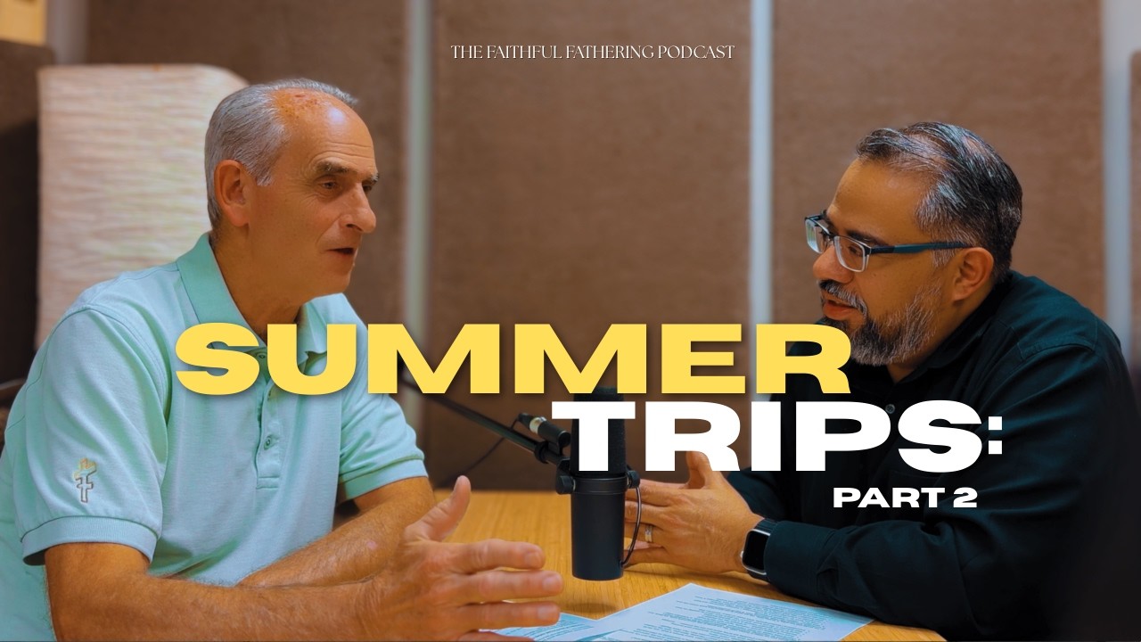Father-Son and Father-Daughter Summer Adventures - Part 2