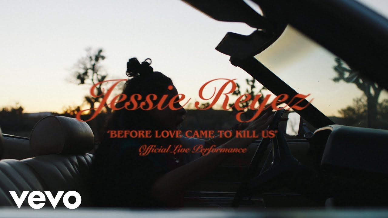 Jessie Reyez - &lsquo;BEFORE LOVE CAME TO KILL US&rsquo; Official Live Performances - Trailer | Vevo