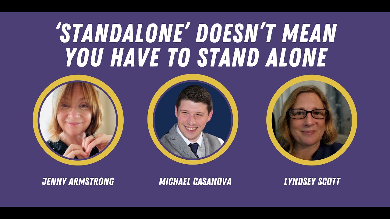 Webinar: 'Standalone' doesn't mean standing alone