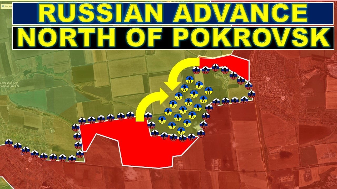 Russian Advance Continues North Of Pokrovsk And Rodyanske