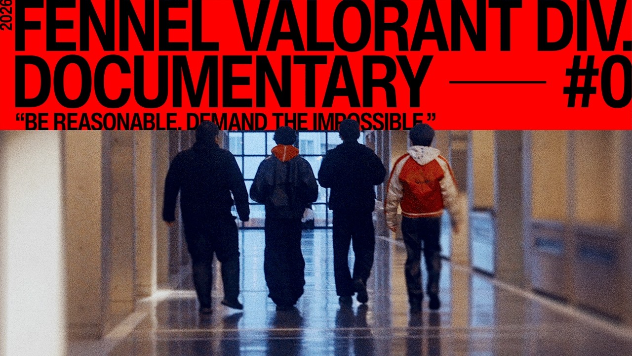 【VALORANT Documentary#0】3ヶ月のリビルドとそれぞれの自律 |  Be Reasonable, Demand the Impossible.