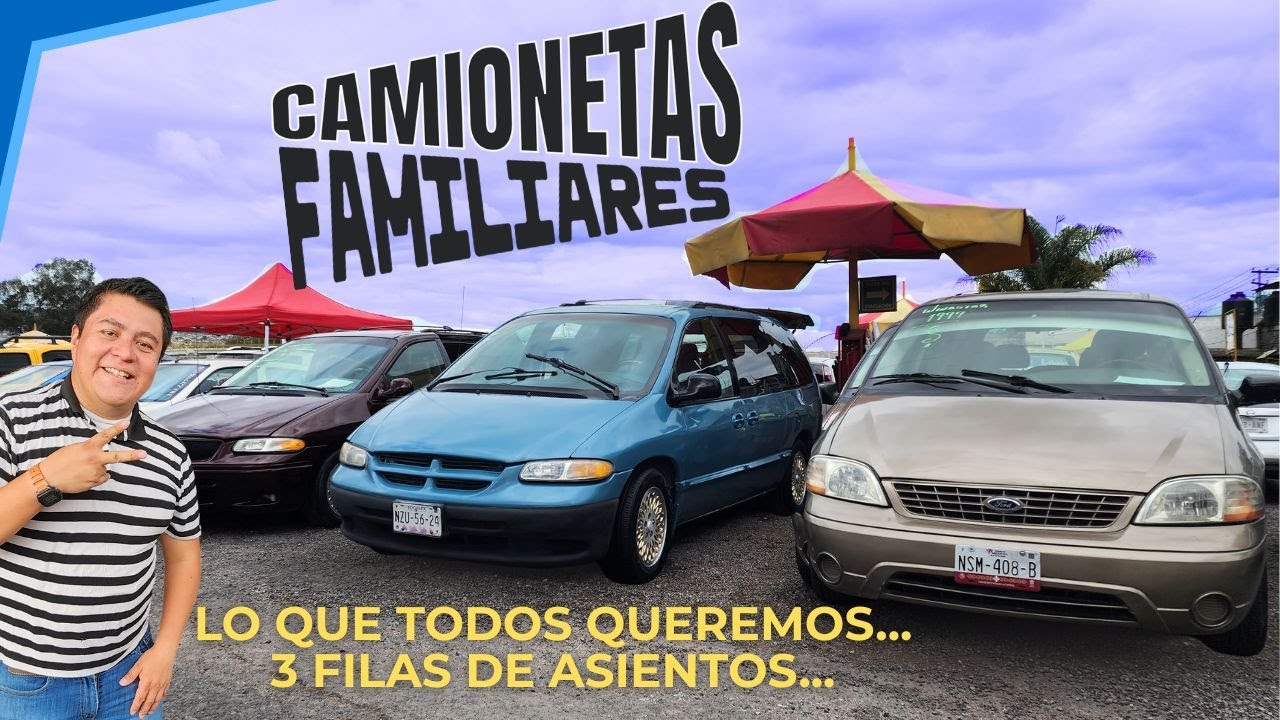 Camionetas Familiares para Presupuestos desde los $30mil ¿Qué Minivans encuentras con esto?