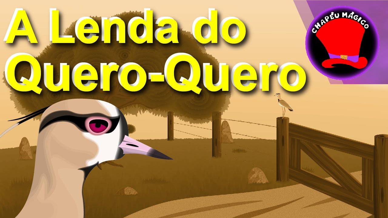 Lendas brasileiras - Quero quero - BNCC na prática - Alinhado à BNCC -  Música Infantil