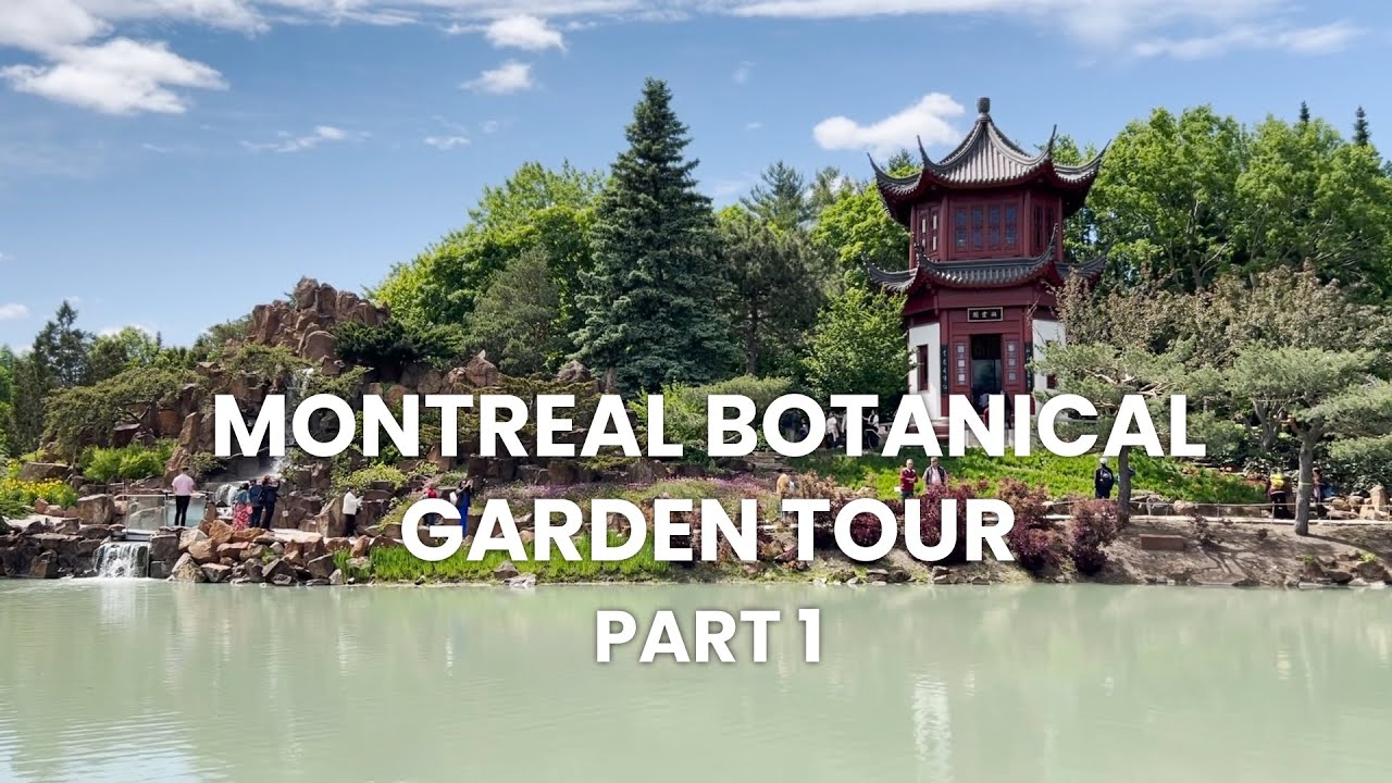 Montreal Botanical Garden | Part 1 | Chinese Garden, Japanese Garden, Arboretum & More!