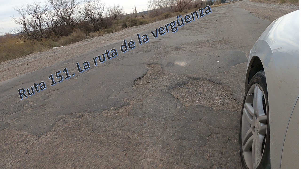 Ruta 151. La Pampa. La ruta de la vergüenza