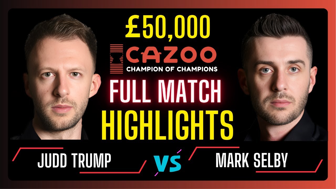 Judd Trump vs Mark Selby | Full Match Highlights | Champion of Champions | #snooker2025 #juddtrump