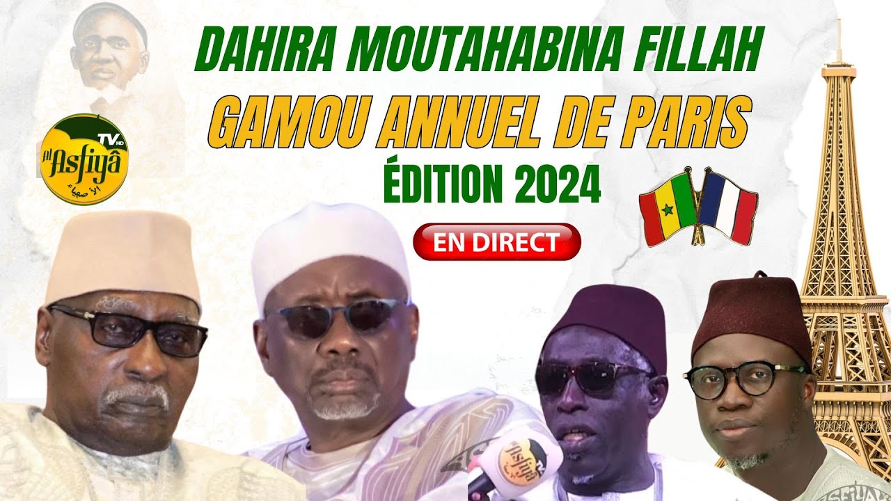 🚨DIRECT - FRANCE: Gamou Paris présidé par Serigne Mansour sy Dabakh et animé par Abdoul Aziz Mbaaye