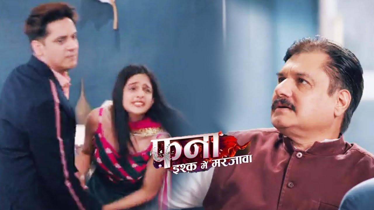 Fanaa - Ishq Mein Marjawan | Mantri Ji Ki Shanaya Par Buri Najar, Yug Ka Khoon Khaula