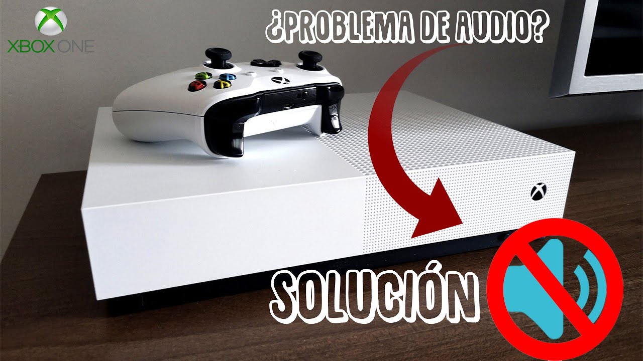 Como Solucionar El Problema Del Audio De Mi Consola (XBOX ONE) Fácil Y Rápido