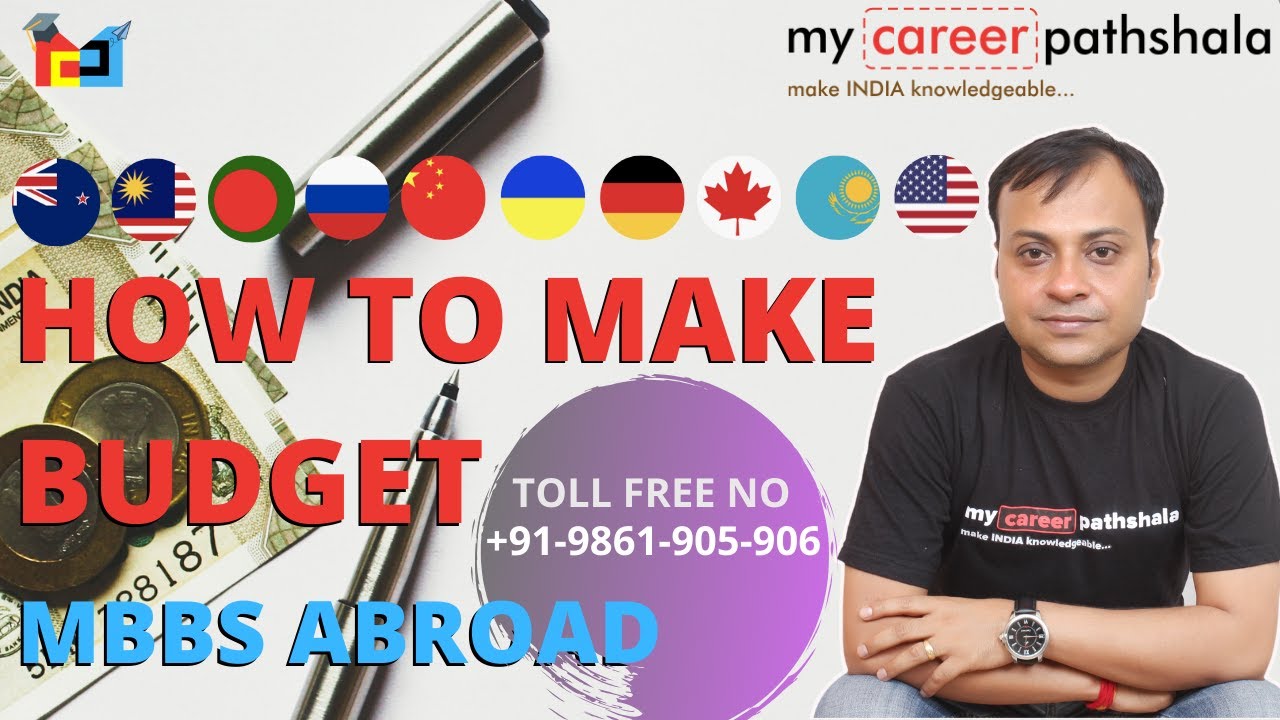 MBBS abroad consultant- Know how to plan your full budget by self