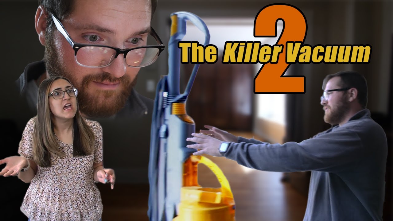 THE KILLER VACUUM 2