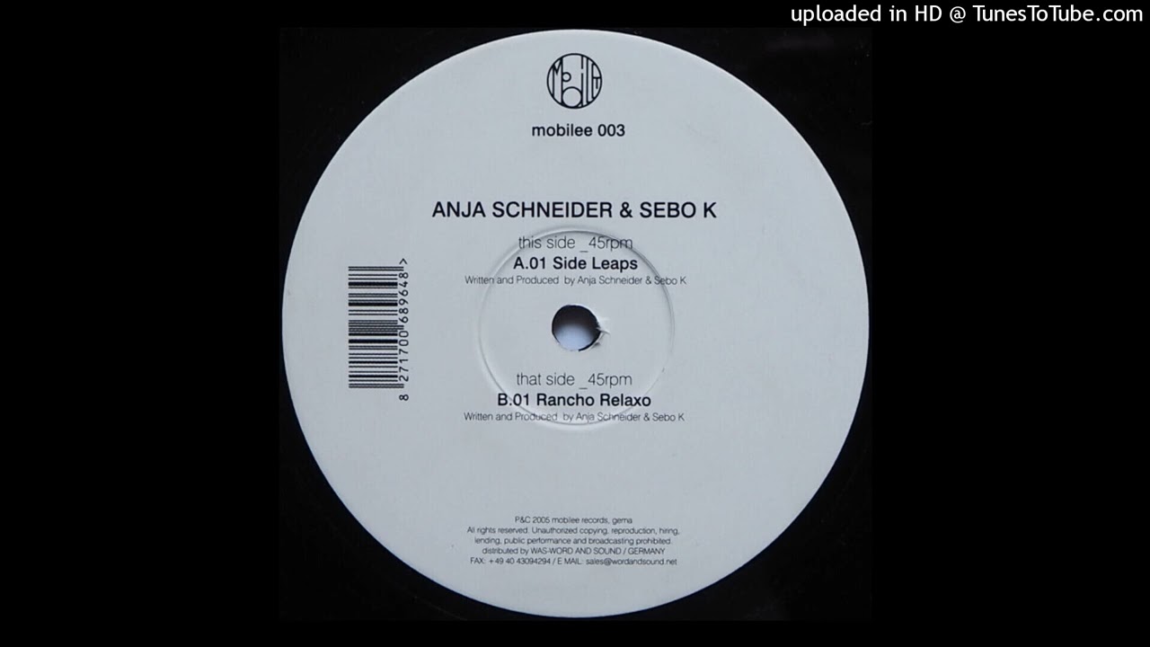 Anja Schneider & Sebo K &ndash; Rancho Relaxo