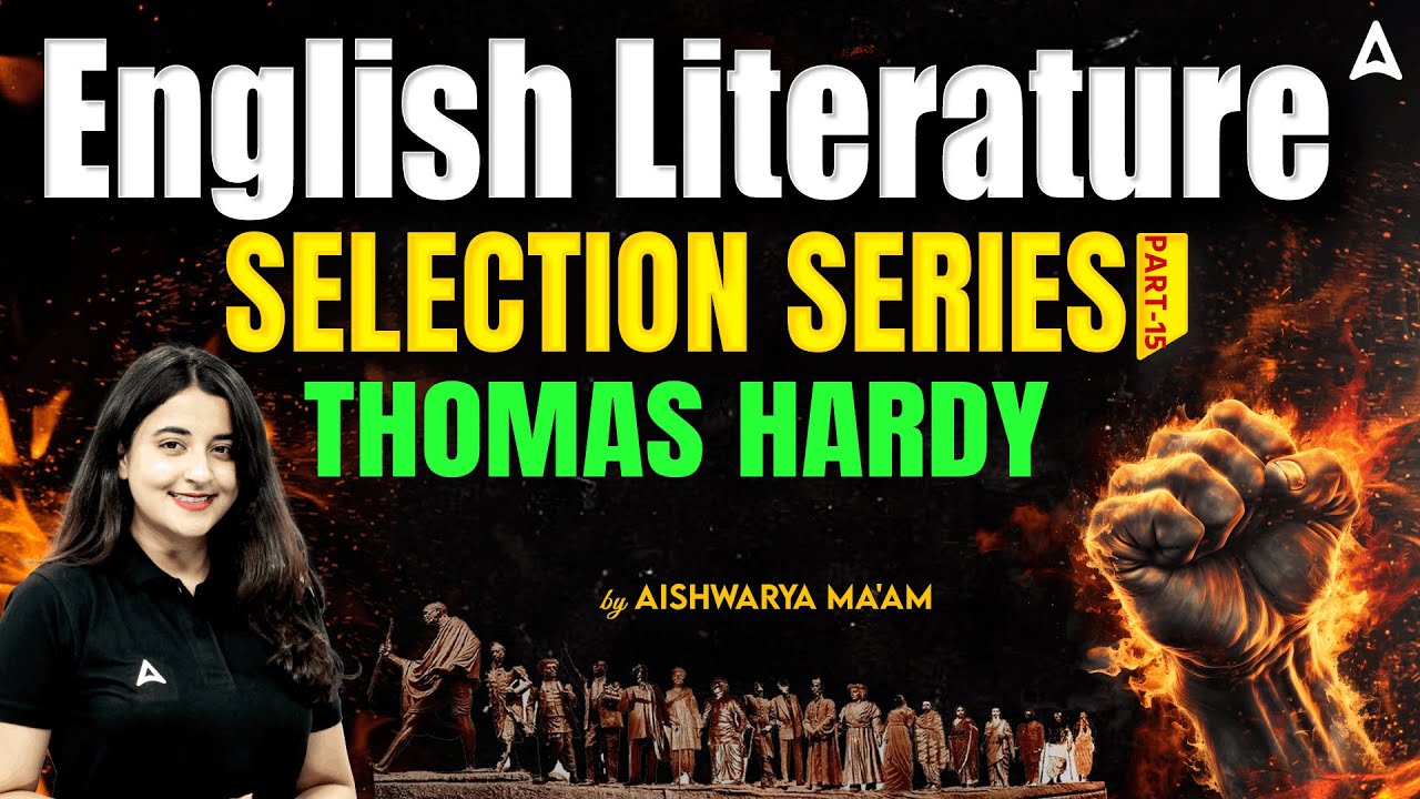 English Literature For All TGT PGT Exams | English - Thomas Hardy
 #15 | By Aishwarya ma'am