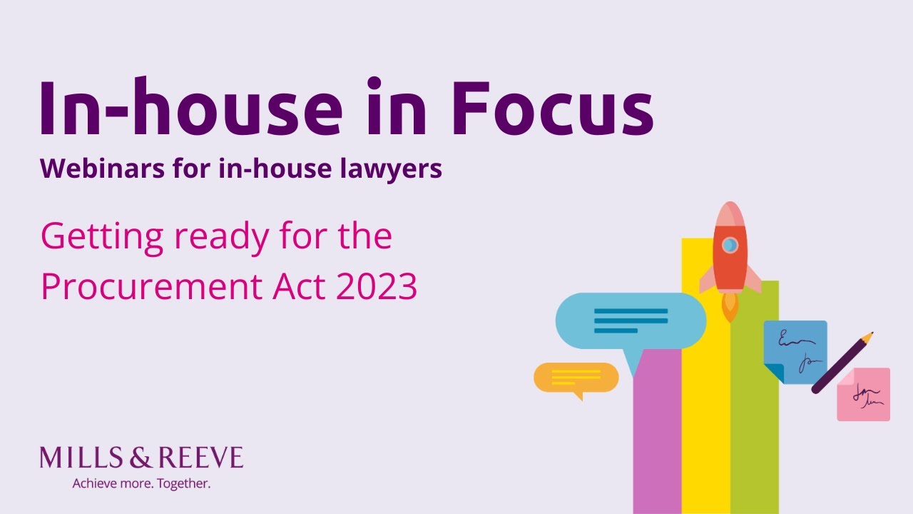 In-house in Focus:  Getting ready for the Procurement Act 2023