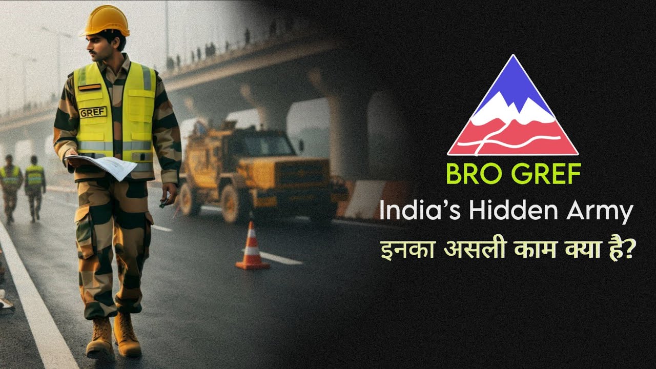 BRO GREF Job Profile | Duty | Training | Selection | भारत की Secret Force