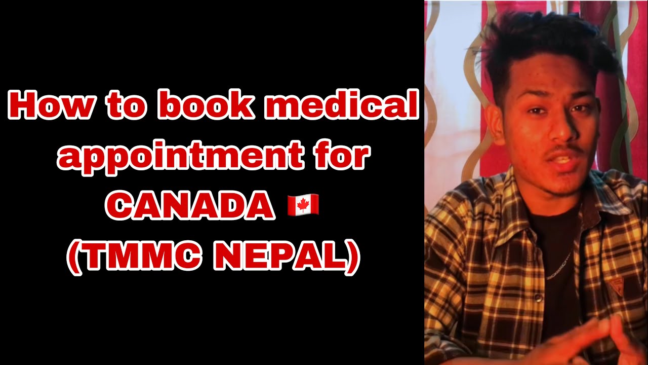 HOW TO BOOK MEDICAL EXAM FOR CANADA VISA 🇨🇦 | TMMC NEPAL | Information Video
