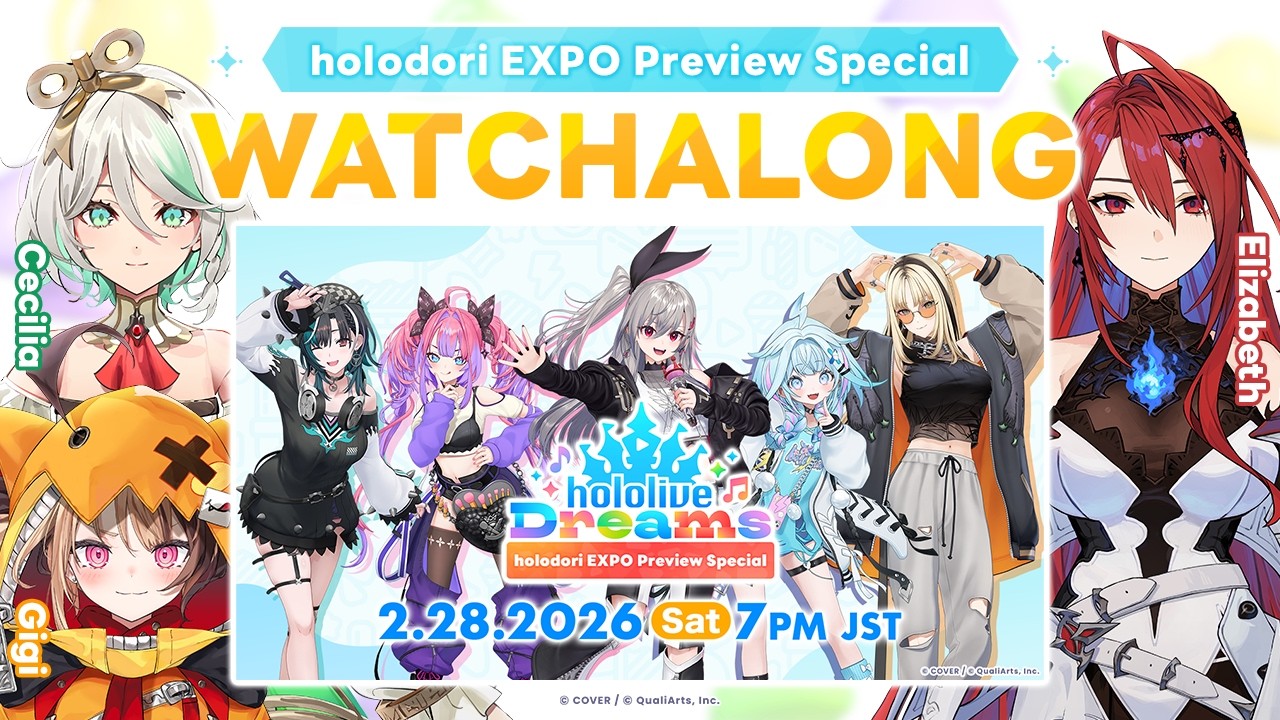 holodori EXPO Preview Special WATCHALONG!!  #ホロライブドリームス情報解禁